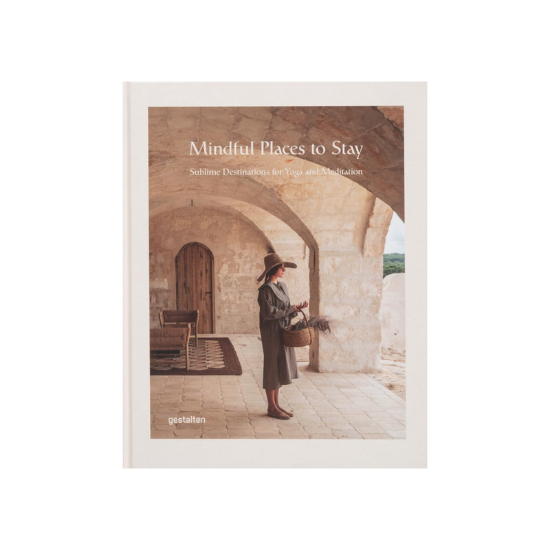 GESTALTEN Mindful Places to Stay